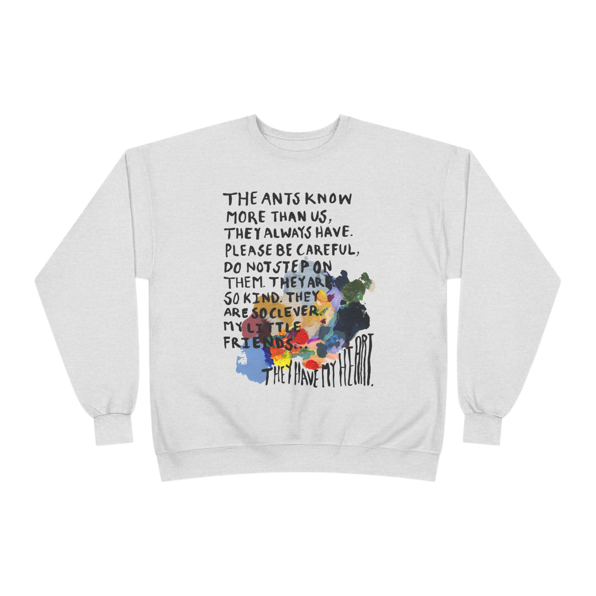 The Ants Know More Crewneck Sweatshirt — original artwork by Madeline LeBlanc